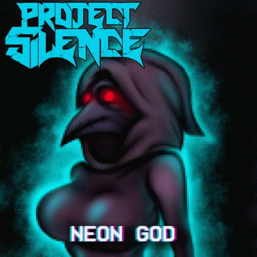 Project Silence : Neon God